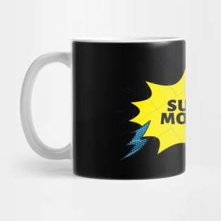 super mommy Mug